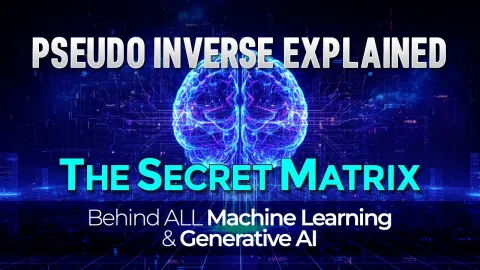 pseudo-inverse-explained-the-secret-matrix-behind-all-machine-learning-and-generative-ai