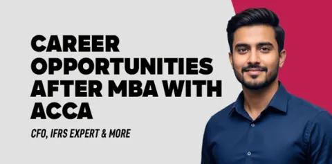 career-opportunities-after-mba-with-acca-cfo-ifrs-expert-more-image