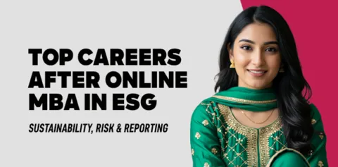 Top Careers After Online MBA in ESG: Sustainability, Risk & Reporting 