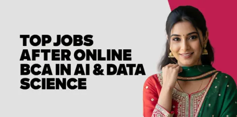 Top Jobs After Online BCA in AI & Data Science