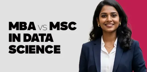 MBA vs. MSc in Data Science