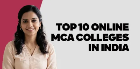 Top 10 Online MCA Colleges in India (Updated list for 2026)