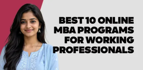 best-10-online-mba-colleges-for-working-professionals