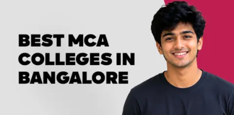 Best MCA Colleges in Bangalore 2026 