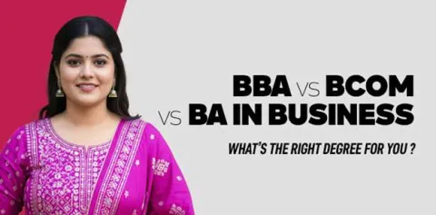 bba-vs-bcom-vs-ba-in-business-whats-the-right-degree-for-you.jpg