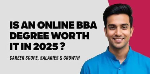 is-an-online-bba-degree-worth-it-in-2025-career-scope-salaries-growth.jpg