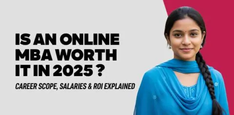 is-an-online-mba-worth-it-in-2025-career-scope-salaries-roi-explained.jpg