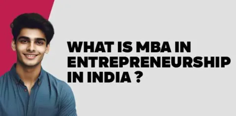 what-is-mba-in-entrepreneurship-in-india.jpg