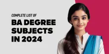 Complete List of BA Degree Subjects in 2024 
