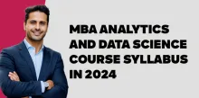 MBA Analytics and Data Science Course Syllabus in 2024 