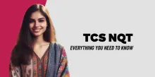TCS NQT: Everything you need to know 
