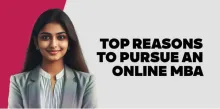 Top  Reasons  to Pursue an Online MBA 