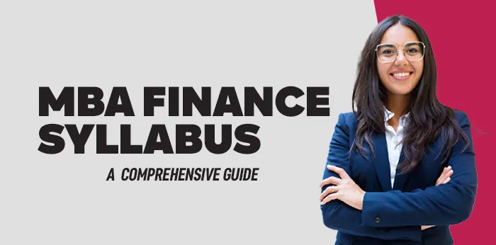 MBA Finance Syllabus: A  Comprehensive Guide